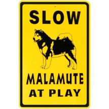 Alaskan Malamute At Play Sign
