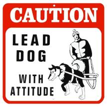 Lead Dog Caution Sign