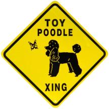 Toy Poodle Crossing Sign