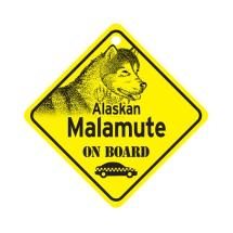 Alaskan Malamute On Board Dog Sign