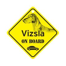 Vizsla On Board Dog Sign