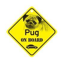 Pug On Board Dog Sign