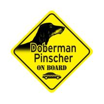 Dobermann Long Ears On Board Dog Sign