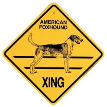 American Foxhound Crossing Sign